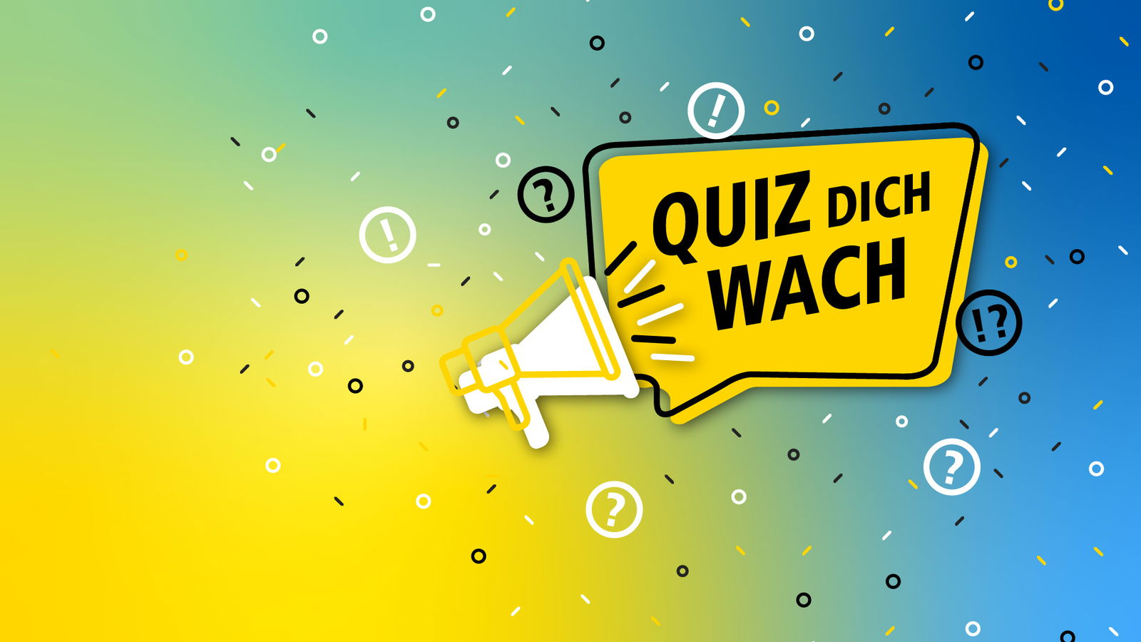 Quiz dich wach
