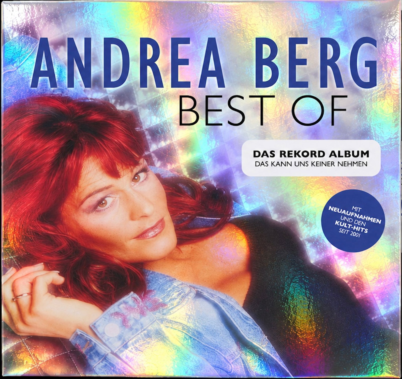 Das Cover des neuen Albums von Schlagersängerin Andrea Berg mit dem Titel: «Best Of – Das Rekord Album: Das kann uns keiner nehmen». 