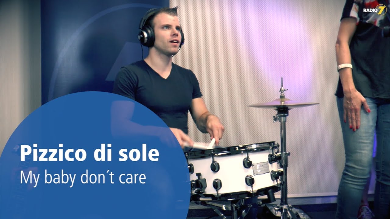 Pizzico di sole - My baby don´t care (unplugged)