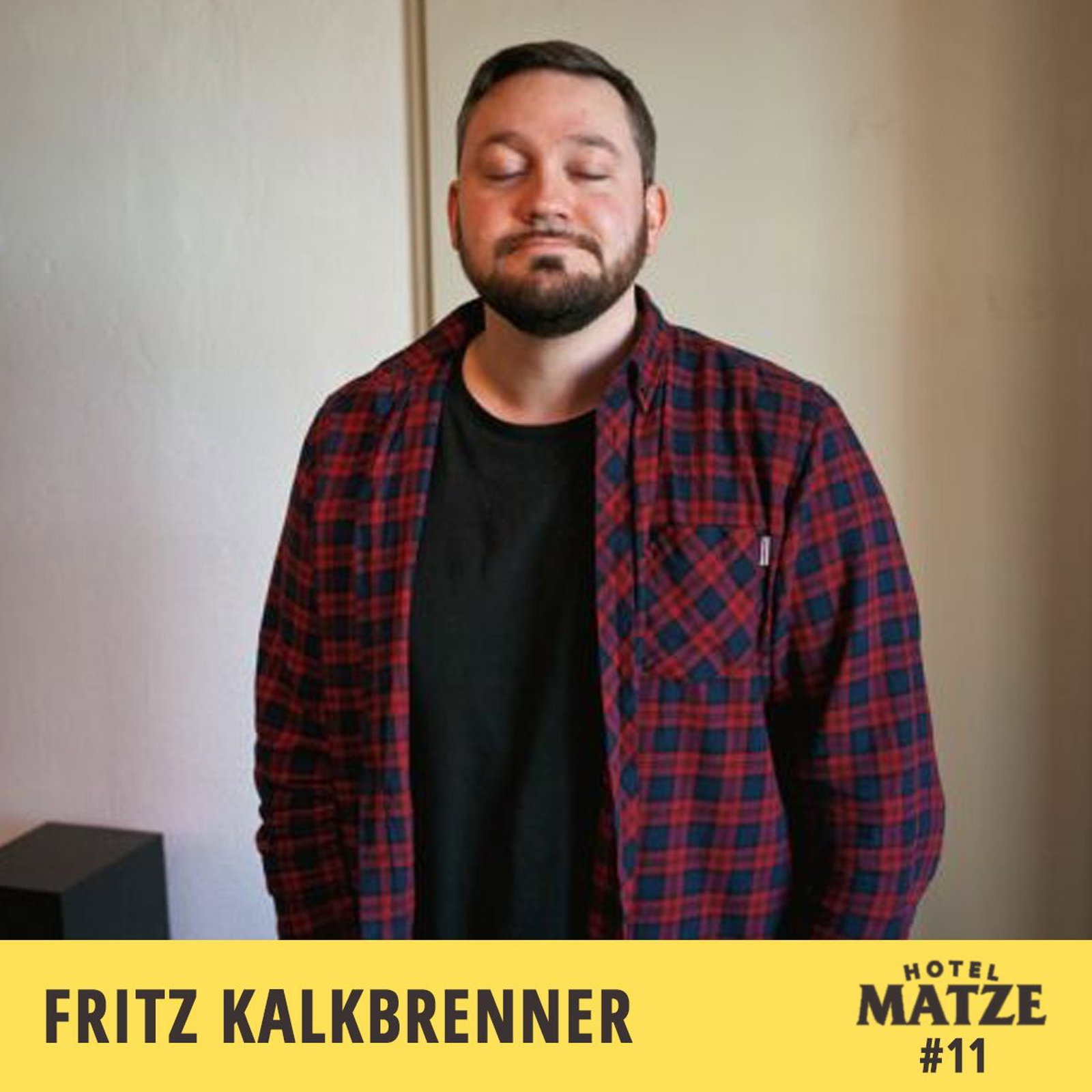 #11 Fritz Kalkbrenner – Es hätte auch ganz anders kommen können